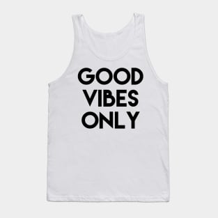 Good Vibes Only Tank Top